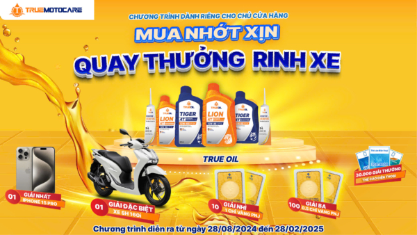 Chương trình dành riêng cho các chủ cửa hàng sửa xe: Mua nhớt xịn, quay thưởng rinh xe